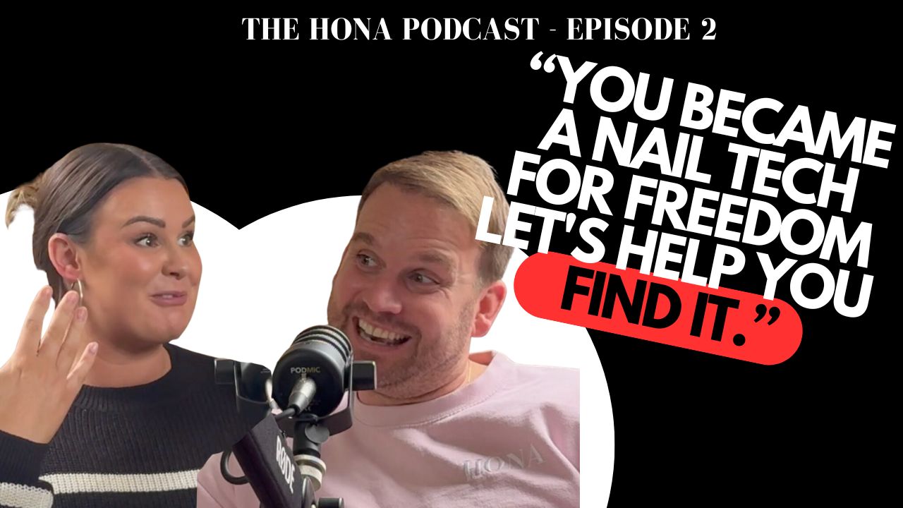 The Work Life Balance One | The HONA Podcast | Episode 2